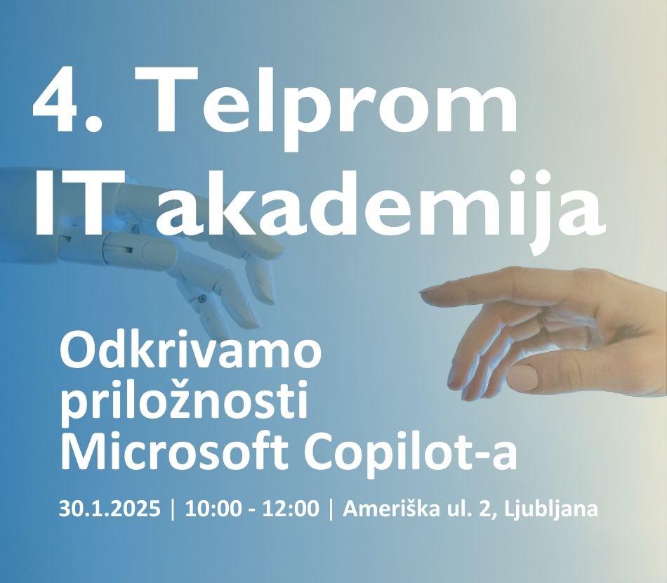Vabljeni na 4. Telprom IT akademijo!