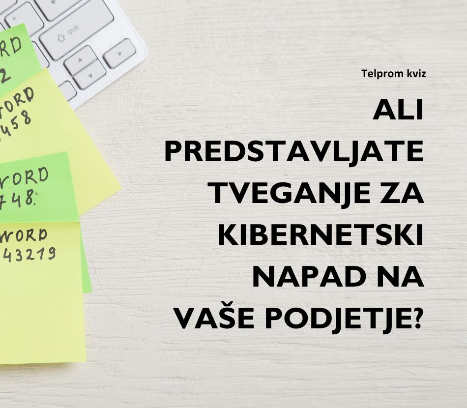 KVIZ: Človeški faktor in kibernetski napadi